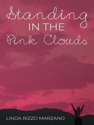 cover image of Standing in the Pink Clouds